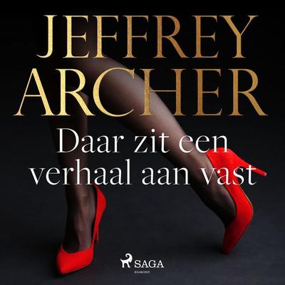 Daar zit een verhaal aan vast - Jeffrey Archer, Audio, 9788726488258