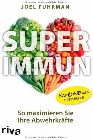 Joel Fuhrman - Superimmun: So maximieren Sie Ihre Abwehrkräfte - Preis vom 10.10.2026 11:48:34 h