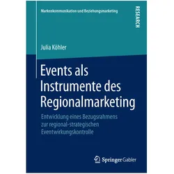 Events als Instrumente des Regionalmarketing, Fachbücher von Julia Köhler