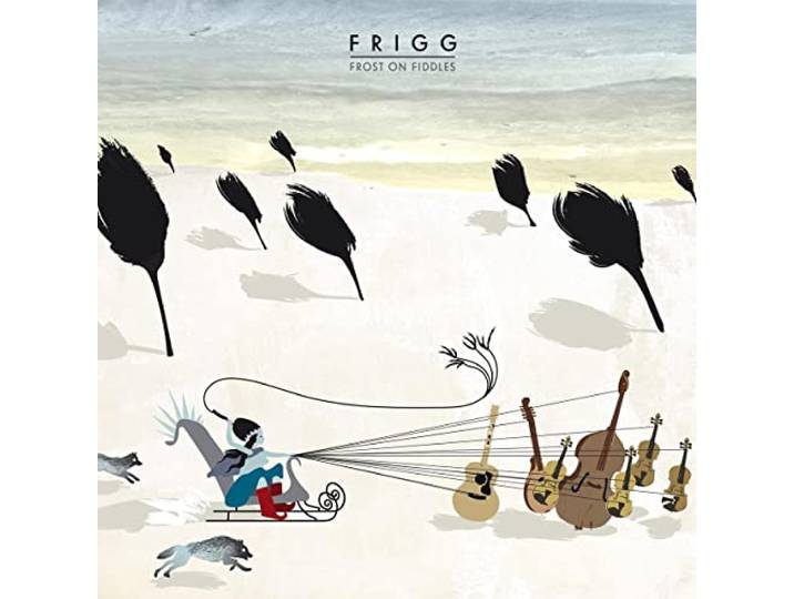 Frigg - Frost On Fiddles