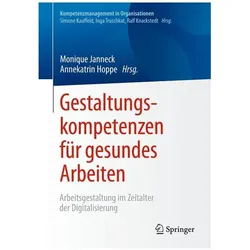 Gestaltungskompetenzen für gesundes Arbeiten, Fachbücher von Annekatrin Hoppe, Monique Janneck