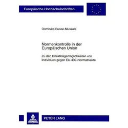 Normenkontrolle in der Europäischen Union, Fachbücher von Dominika Busse-Muskala