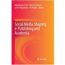 Social Media Shaping e-Publishing and Academia, Fachbücher