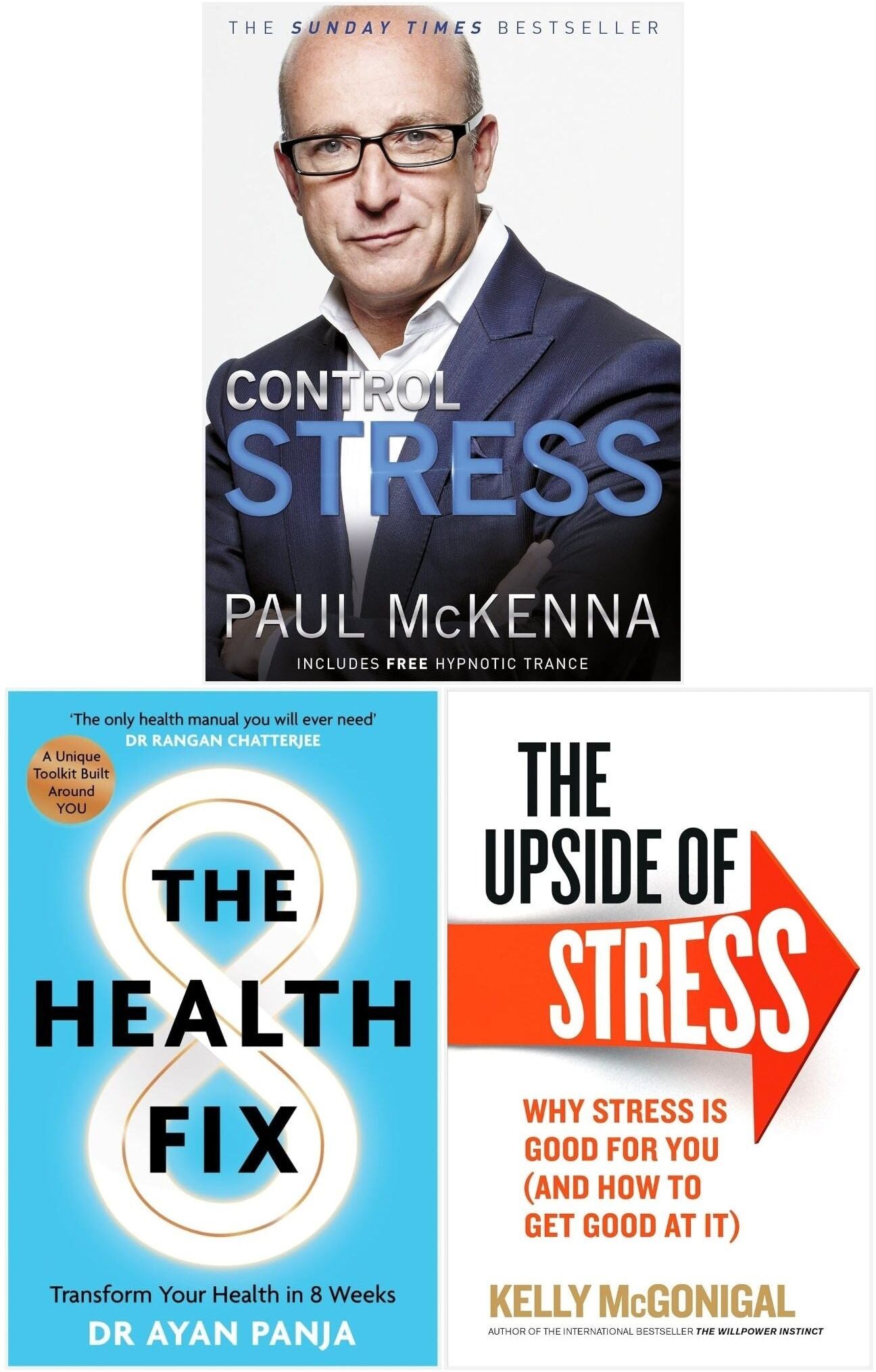 Short Books/Bantam Press/Vermilion The Health Fix, Control Stress, The Upside of Stress 3 Books Collection Set