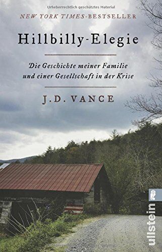 Vance, J. D. - Hillbilly-Elegie: Die Geschichte meiner Familie und einer Gesellschaft in der Krise - Preis vom 15.10.2026 23:06:25 h
