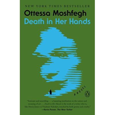 Death in Her Hands, Taschenbuch von Ottessa Moshfegh, Penguin LLC US, 978-1-984879-37-0