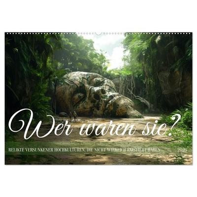 Wer waren sie? (Wandkalender 2026 DIN A2 quer), CALVENDO Monatskalender