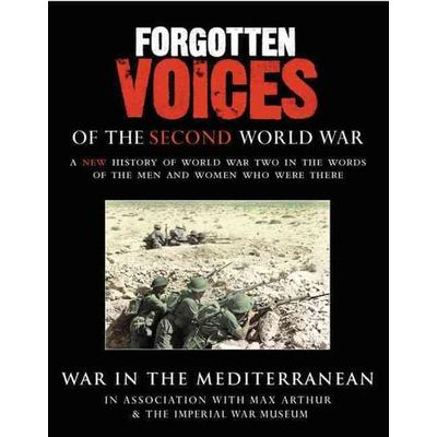 Forgotten Voices of the Second World War - Max Arthur, Audio, 9781856869485
