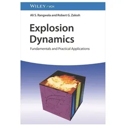 Explosion Dynamics, Fachbücher von Robert G. Zalosh, Ali S. Rangwala
