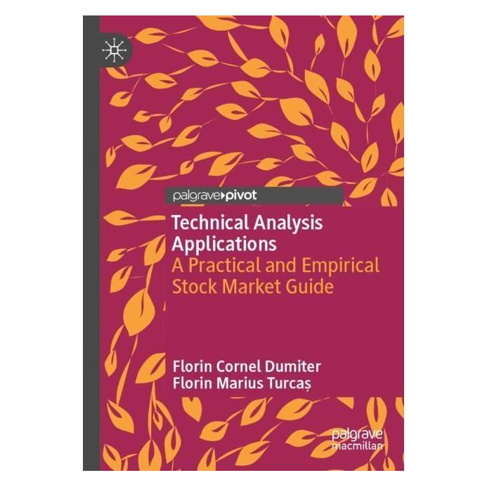 Springer Technical Analysis Applications (Englisch, Softcover, Florin Cornel Dumiter, Florin Marius Turcas) (57017992)