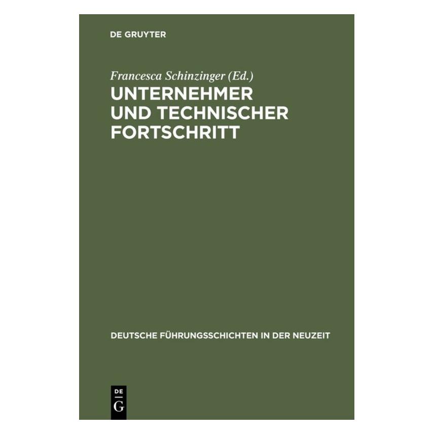 De Gruyter Unternehmer und technischer Fortschritt (Deutsch, 1996) (67828167)