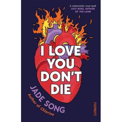 I Love You Don't Die, Taschenbuch von Jade Song, Bonnier Books UK