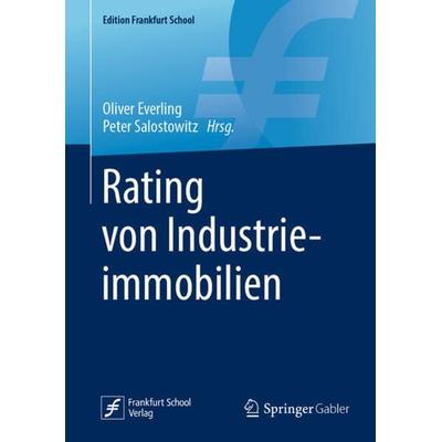 Rating von Industrieimmobilien, Gebundene Ausgabe von , Springer Fachmedien Wiesbaden GmbH, 978-3-658-34711-6