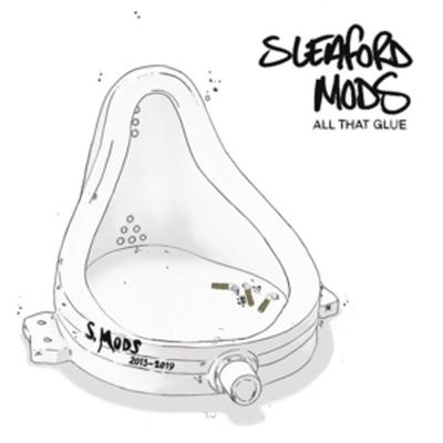 All That Glue - Sleaford Mods, Vinyl