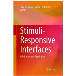 Stimuli-Responsive Interfaces, Fachbücher von Takeshi Kawai, Mineo Hashizume
