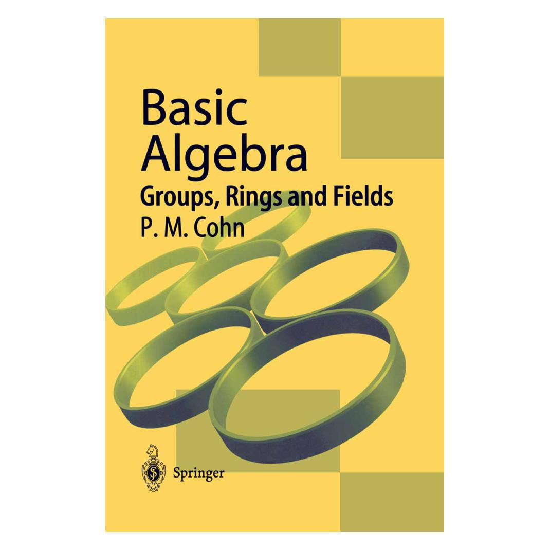 Springer Basic Algebra (Englisch, Softcover, P.M. Cohn) (55531527)