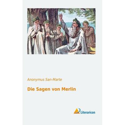 Die Sagen von Merlin, Gebundene Ausgabe von , Literaricon, 978-3-95697-188-4