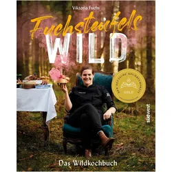 Fuchsteufelswild - Das Wildkochbuch, Ratgeber von Viktoria Fuchs