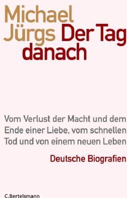 Michael Jürgs - Der Tag danach - Preis vom 04.10.2026 03:51:26 h