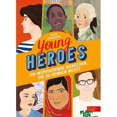 Young Heroes, Gebundene Ausgabe von Gilda Ciaruffoli, Karibu – ein Verlag der Edel Verlagsgruppe, 978-3-96129-186-1