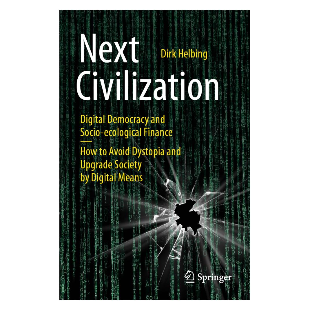 Springer Next Civilization (Englisch, Softcover, Dirk Helbing) (56159404)