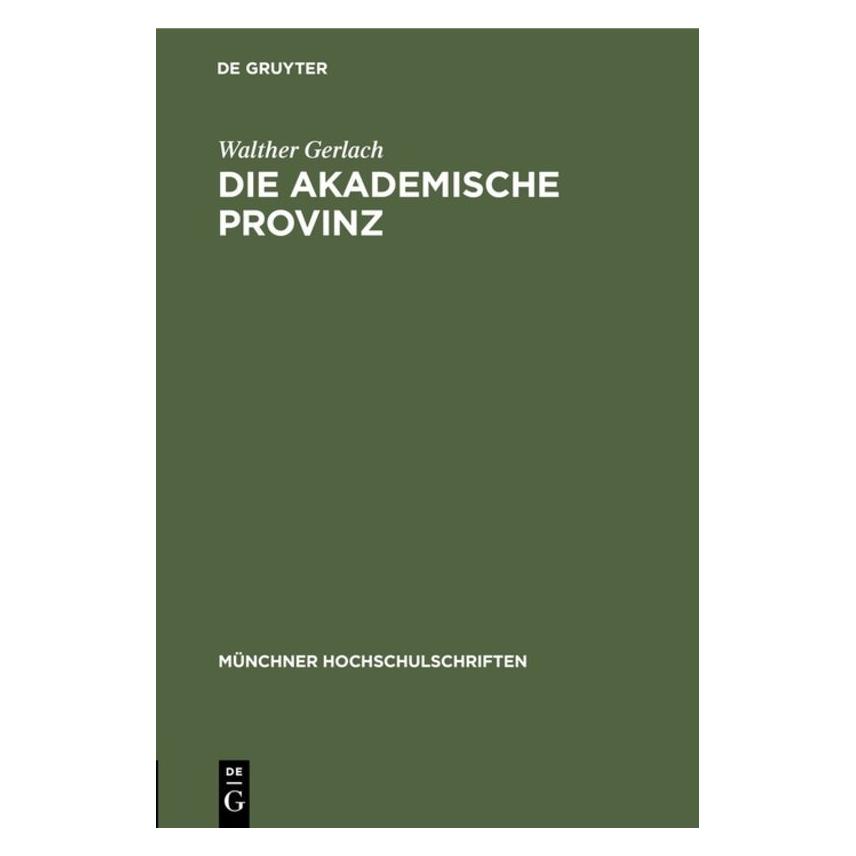 De Gruyter Gerlach:Die akademische Provinz (67828720)