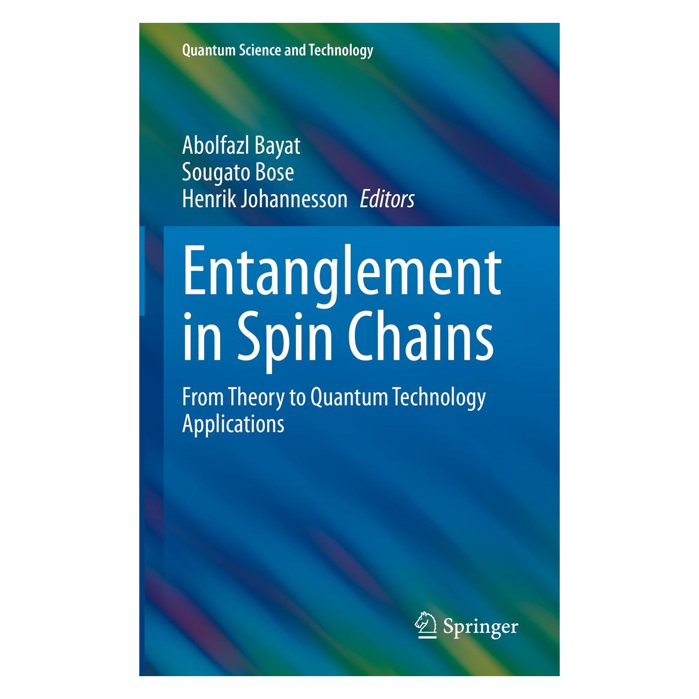 Springer Entanglement in Spin Chains (Englisch, Hardcover, Abolfazl Bayat, Henrik Johannesson, Sougato Bose) (9783031039973)