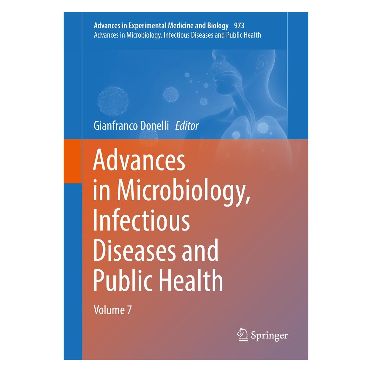 Springer Advances in Microbiology, Infectious Di (Englisch, Hardcover, Gianfranco Donelli) (9783319607641)