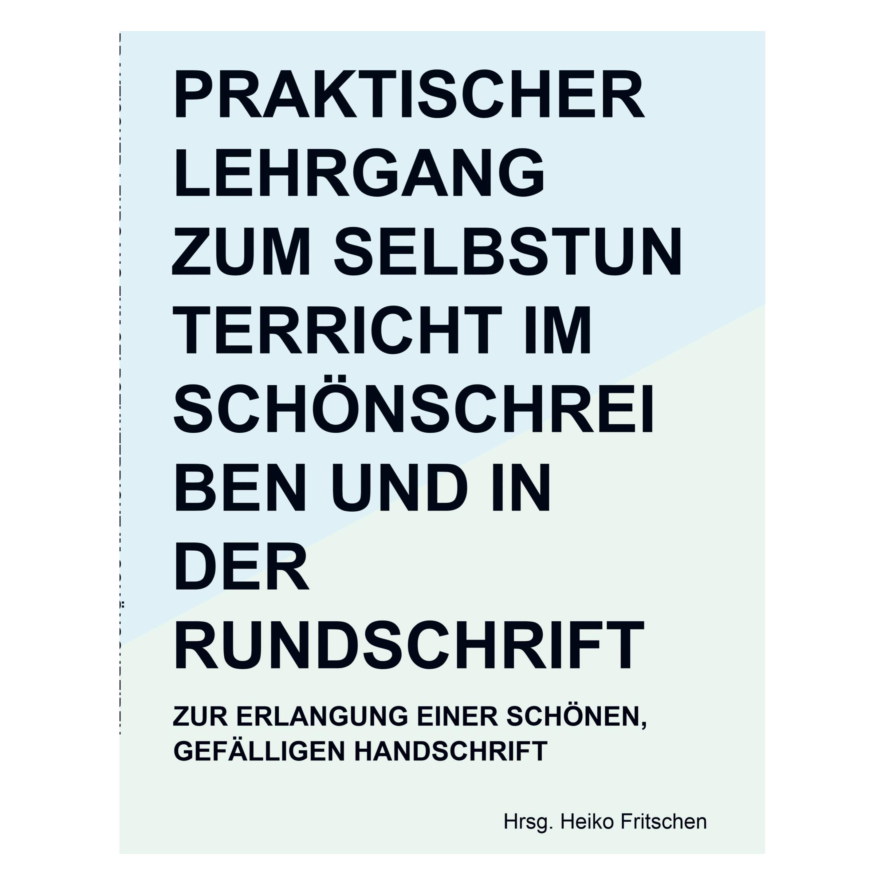 Bookmundo Osiander Praktischer Lehrgang zum Selbstunterricht im Schönschreiben und in der Rundschrift (Deutsch, Hrsg Heiko Fritschen) (57131973)