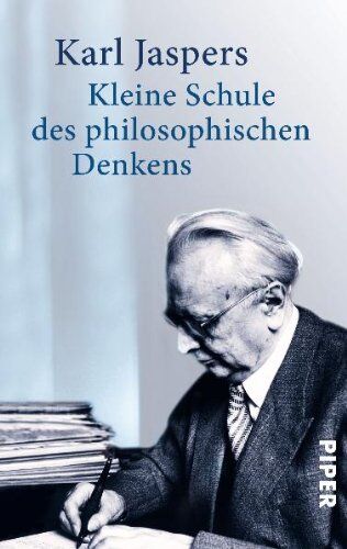 Karl Jaspers - Kleine Schule des philosophischen Denkens - Preis vom 06.10.2026 07:26:00 h