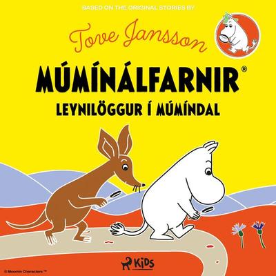 Leynilöggur í Múmíndal - Tove Jansson, Audio, 9788728460757