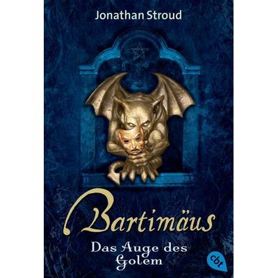 Bartimäus - Das Auge des Golem, Taschenbuch von Jonathan Stroud, Cbt