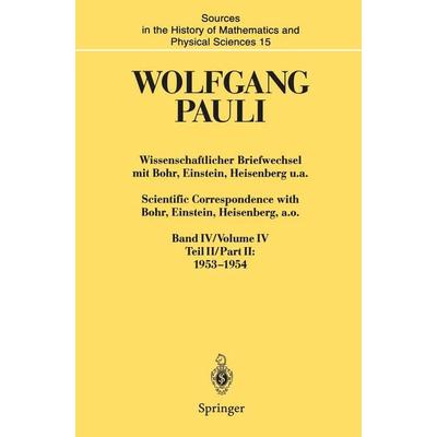 Wissenschaftlicher Briefwechsel mit Bohr, Einstein, Heisenberg u.a. / Scientific Correspondence with Bohr, Heisenberg a.o., Taschenbuch von Wolfgang