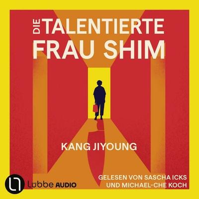 Die talentierte Frau Shim - Kang Jiyoung, Audio, 9783754023938