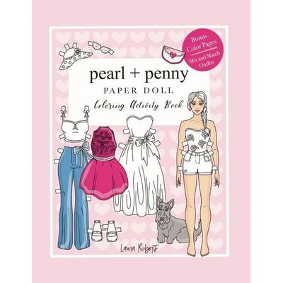 Pearl And Penny Paper Doll, Taschenbuch von Laura R. Roberts, Laura Roberts