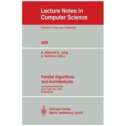 Parallel Algorithms and Architectures, Fachbücher von Kurt Mehlhorn, Hermann Jung