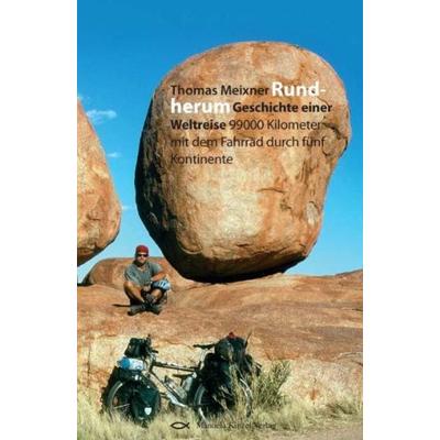 Rundherum, Taschenbuch von Thomas Meixner, Manuela Kinzel Verlag, 978-3-934071-64-3