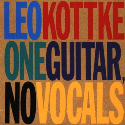 Leo Kottke - One Guitar,No Vocals - Preis vom 17.10.2026 19:25:27 h