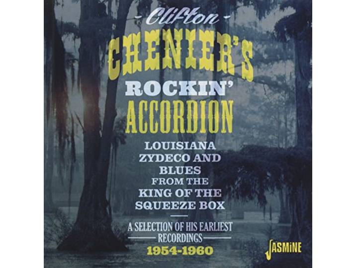 Clifton Chenier - Clifton Chenier's Rockin' Accordion