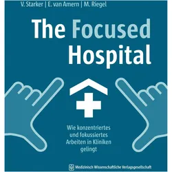 The Focused Hospital, Fachbücher von Vera Starker