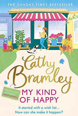 Cathy Bramley - My Kind of Happy: The new feel-good, funny novel from the Sunday Times bestseller - Preis vom 30.09.2026 22:30:23 h