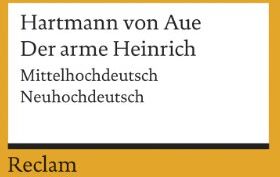 Aue, Hartmann Von - Der arme Heinrich: Mittelhochdeutsch/Neuhochdeutsch - Preis vom 19.10.2026 19:33:35 h