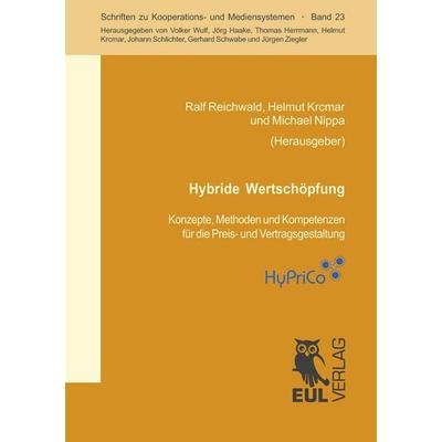 Hybride Wertschöpfung, Taschenbuch von , Josef Eul Verlag, 978-3-89936-855-0