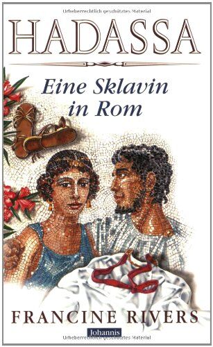 Francine Rivers - Hadassa, eine Sklavin in Rom - Preis vom 12.10.2026 11:37:12 h
