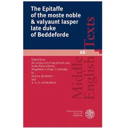 The Epitaffe of the moste noble & valyaunt Iasper late duke of Beddeforde, Fachbücher von A.S.G. Edwards, Julia Boffey