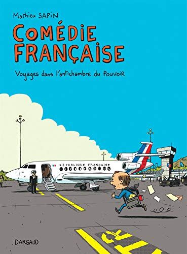 Comédie française : voyages dans l'antichambre du pouvoir - Preis vom 02.10.2026 23:42:20 h