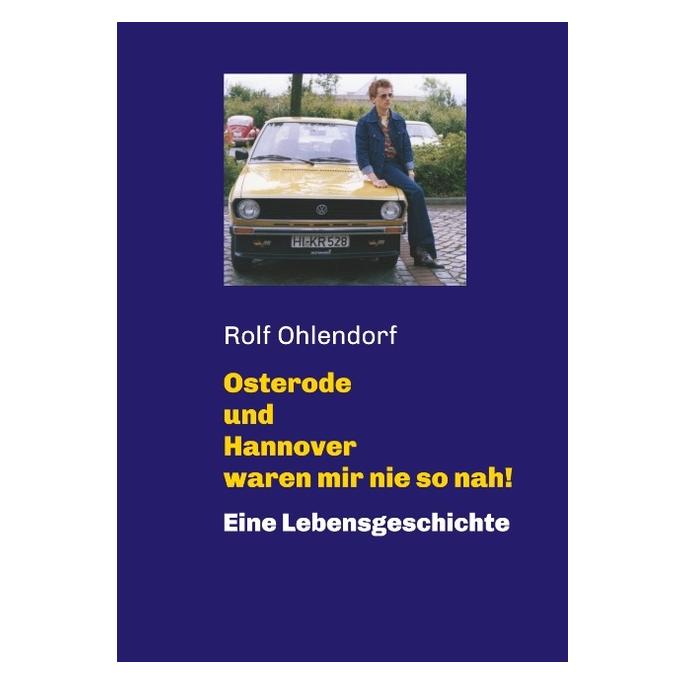 Bod Ohlendorf:Osterode und Hannover waren m (56121698)
