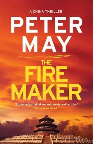 Peter May - The Firemaker: Yan & Campbell 1 (China Thrillers) - Preis vom 12.10.2026 11:37:12 h
