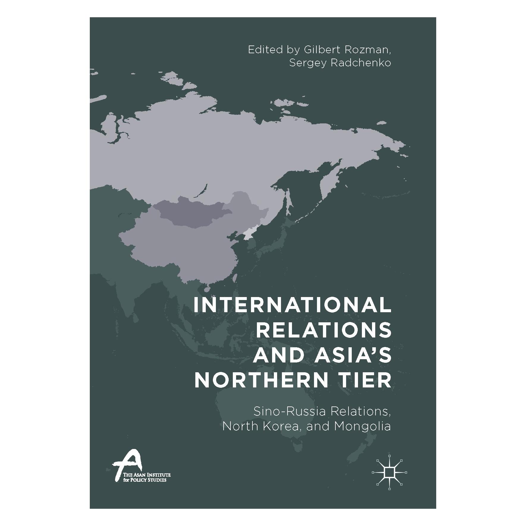 Springer International Relations and Asia's Northern Tier (Englisch, Hardcover, Gilbert Rozman, Sergey Radchenko) (9789811031434)