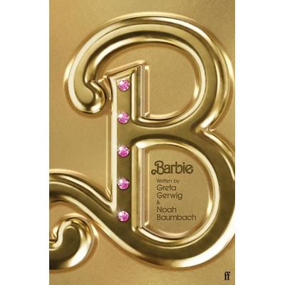 Barbie, Taschenbuch von Noah Baumbach,Greta Gerwig, Faber & Faber